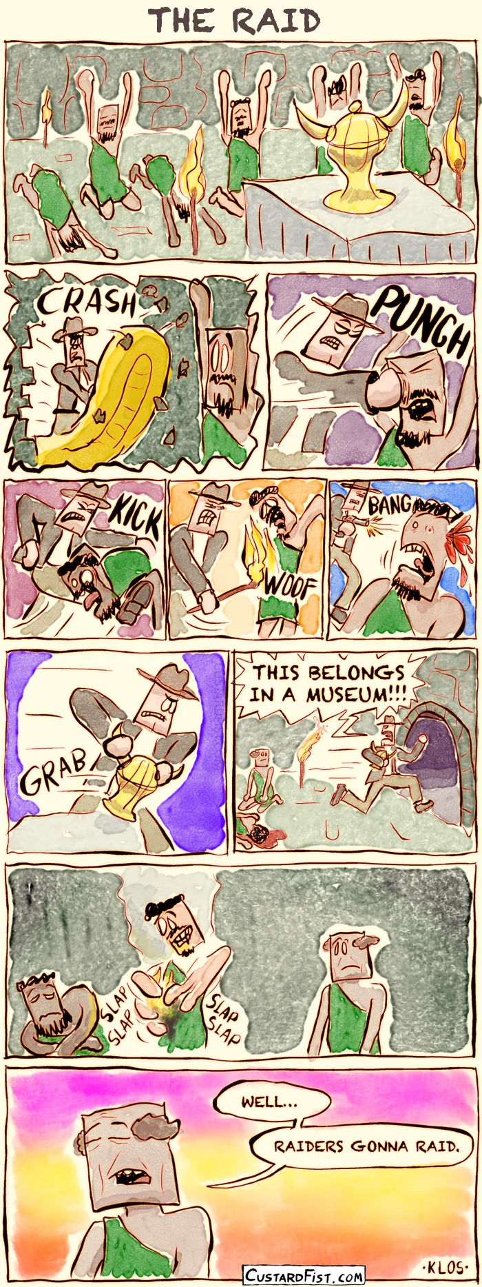 People of an undetermined exotic culture are praying to their God in the form of a small, golden statue. Then an Indiana Jones type of guy busts in through a wall in a yellow inflatable raft (because why not?), starts punching and kicking people, sets a guy on fire, shoots another guy, and snags the statue. Then he yells: “THIS BELONGS IN A MUSEUM!“ and escapes. Then one of the priests says: “Well… Raiders gonna raid.“